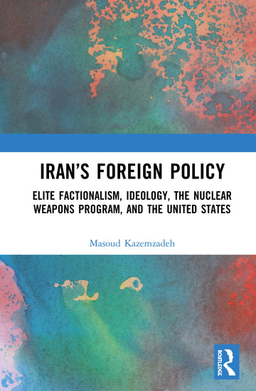 Iran’s Foreign Policy