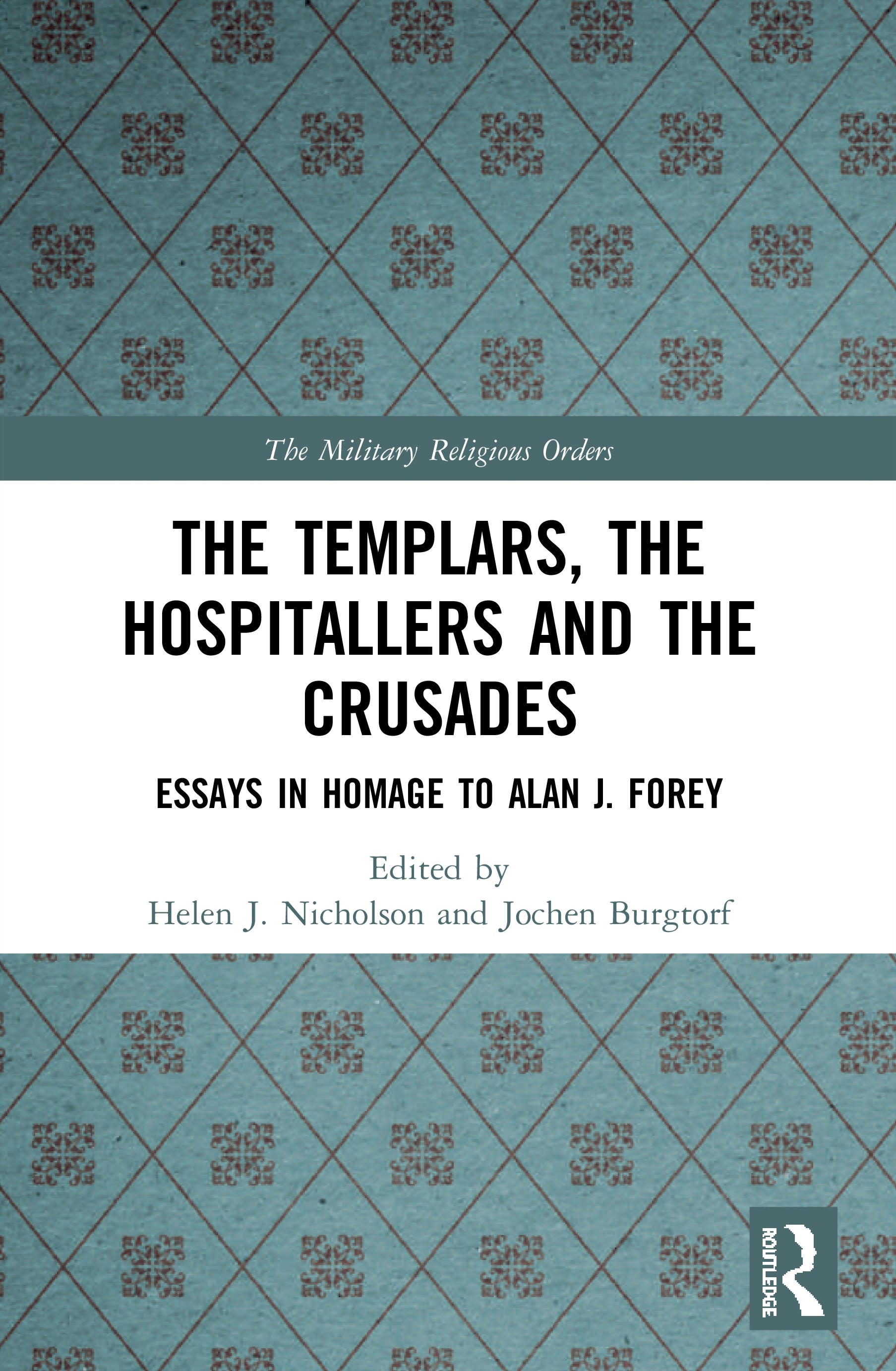 Templars, the Hospitallers and the Crusades