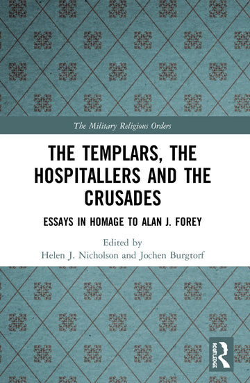 Templars, the Hospitallers and the Crusades