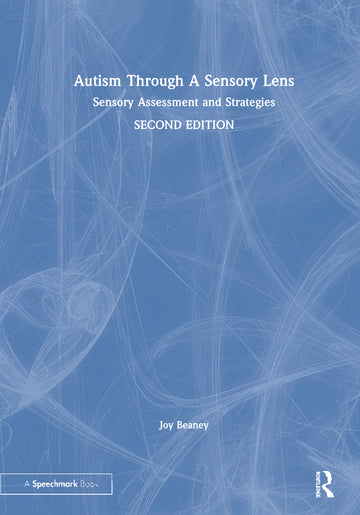 Autism Through A Sensory Lens