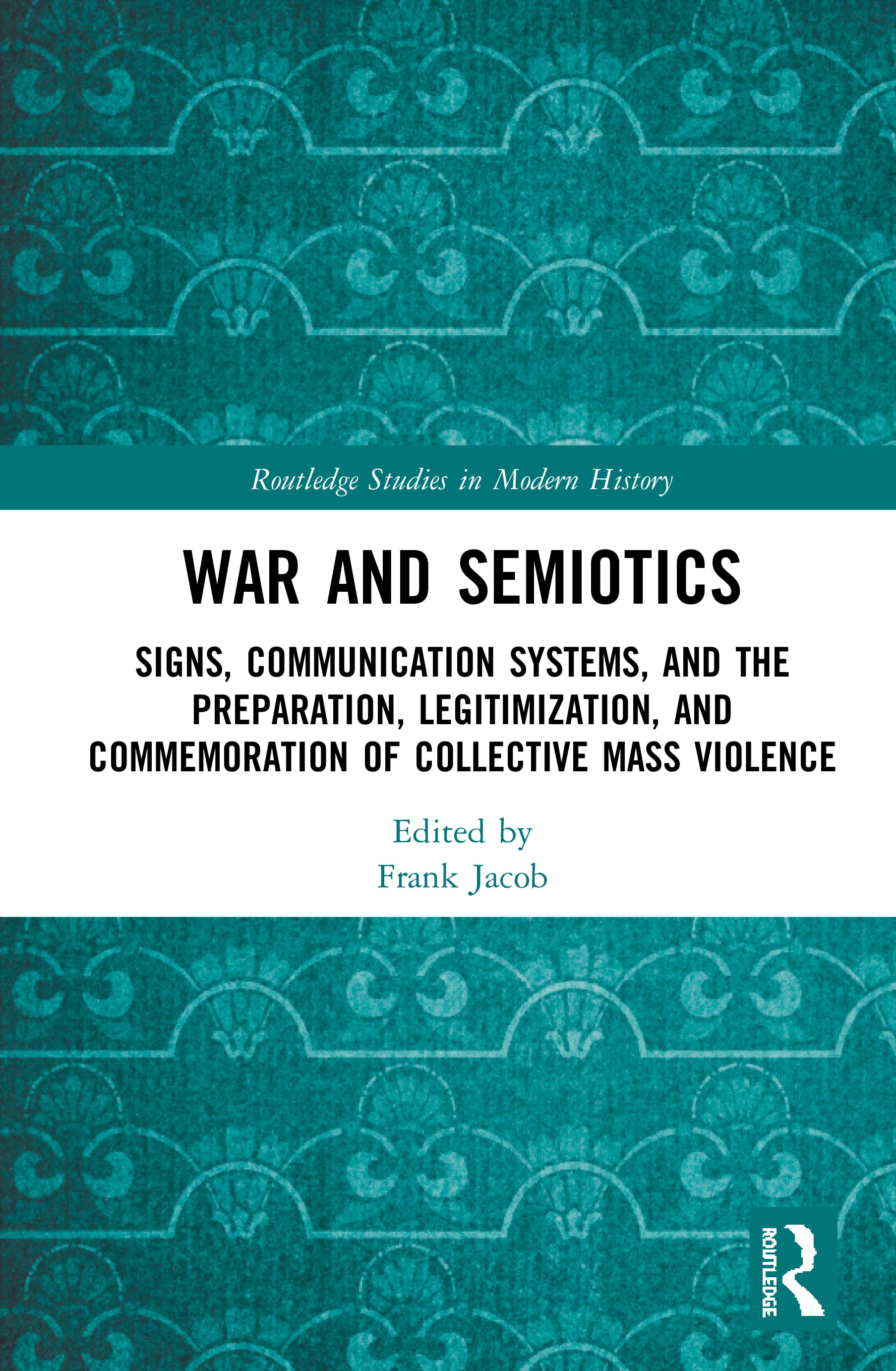 War and Semiotics