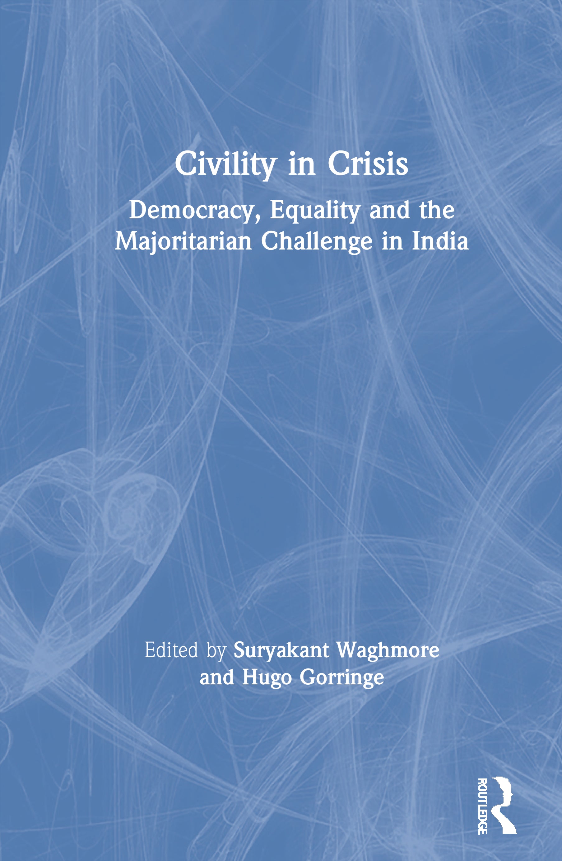 Civility in Crisis