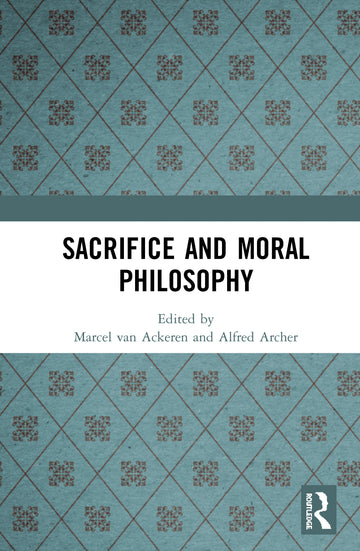 Sacrifice and Moral Philosophy