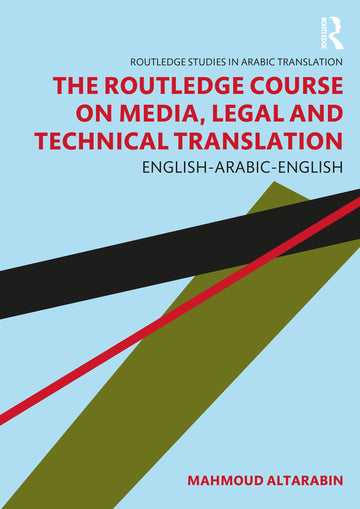 Routledge Course on Media, Legal and Technical Translation