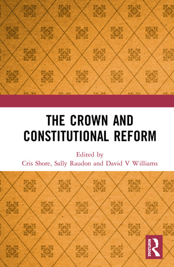 Crown and Constitutional Reform
