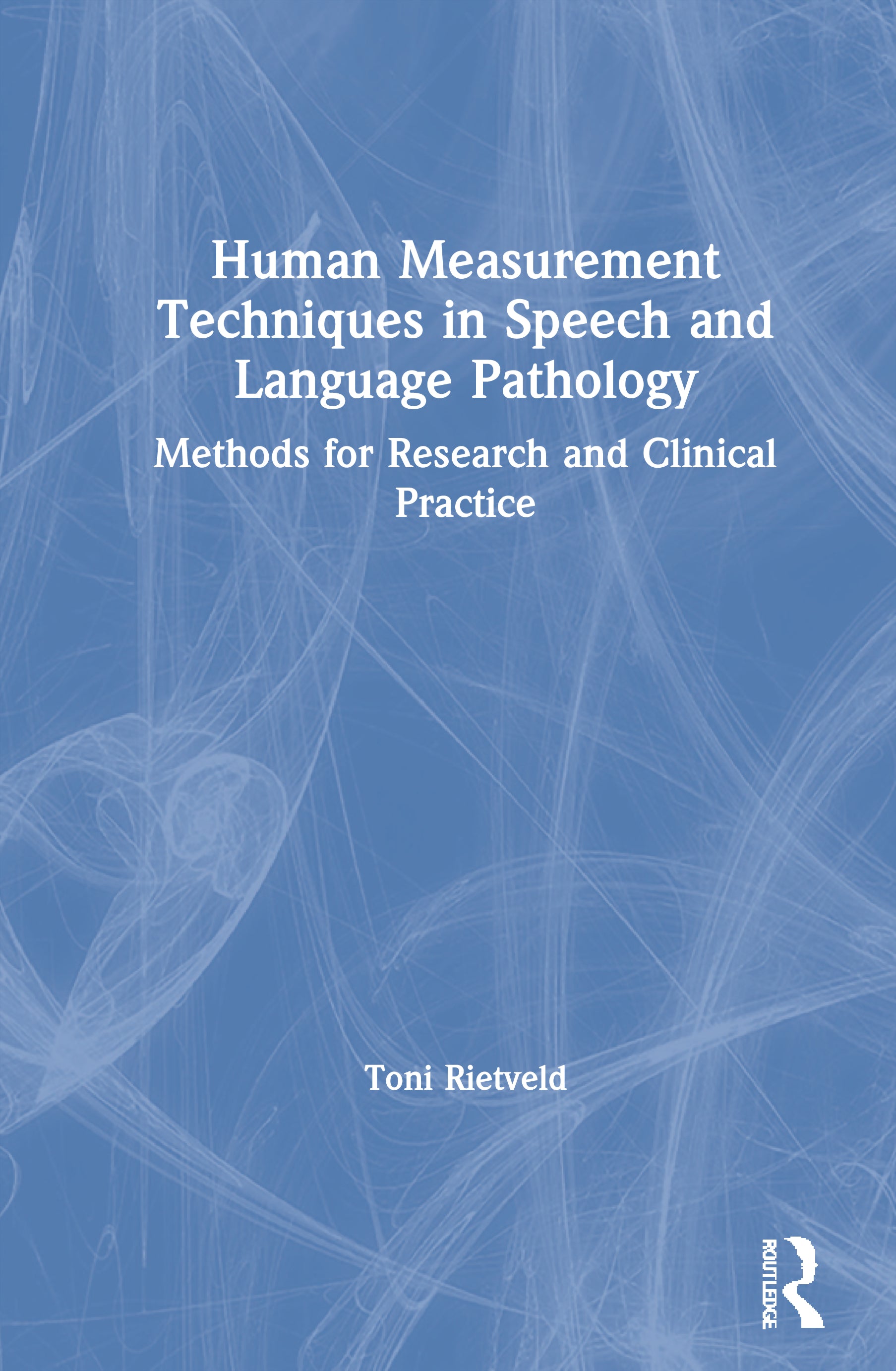 Human Measurement Techniques in Speech and Language Pathology