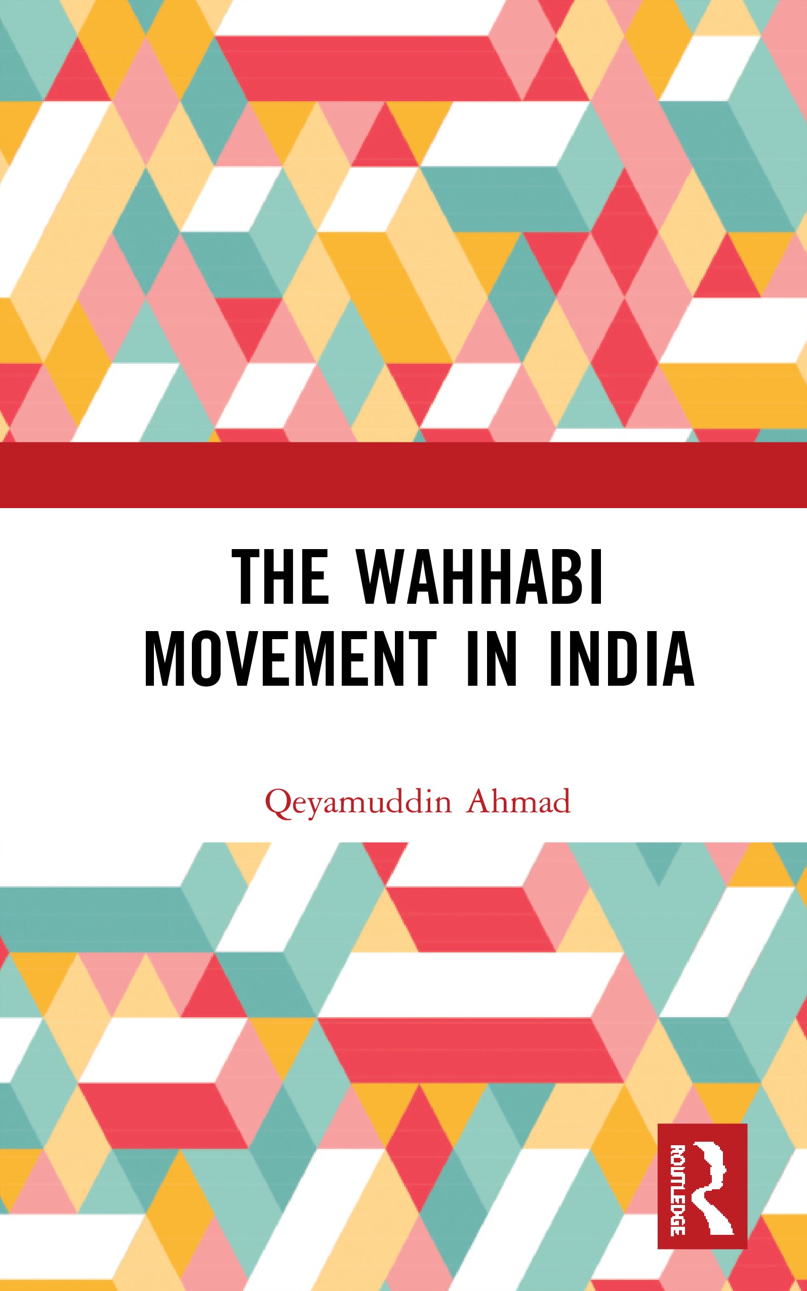 Wahhabi Movement in India