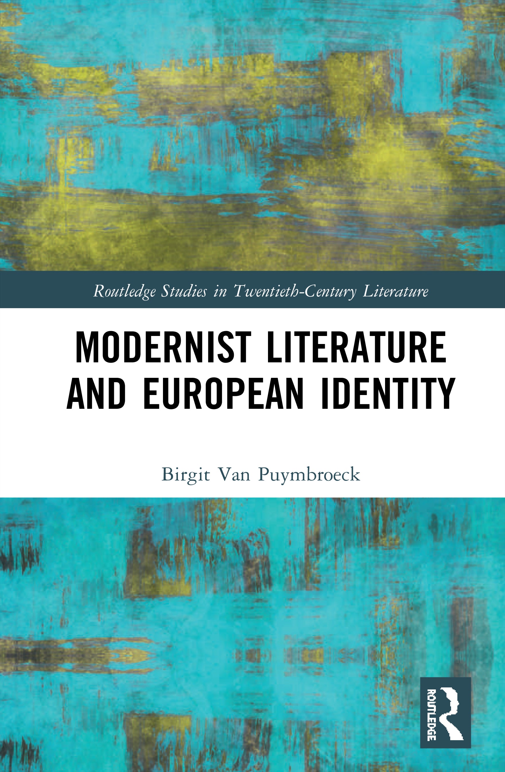 Modernist Literature and European Identity