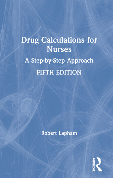 Drug Calculations for Nurses - Hardback