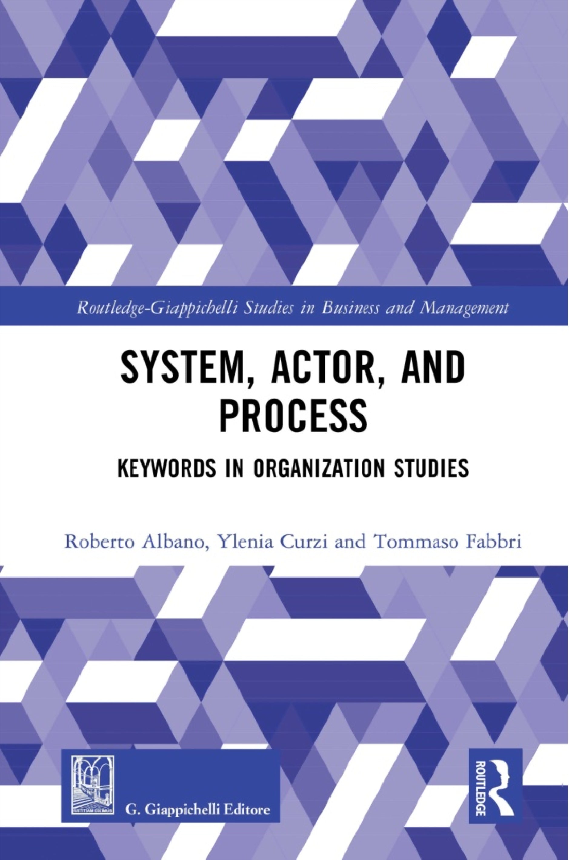 System, Actor, and Process