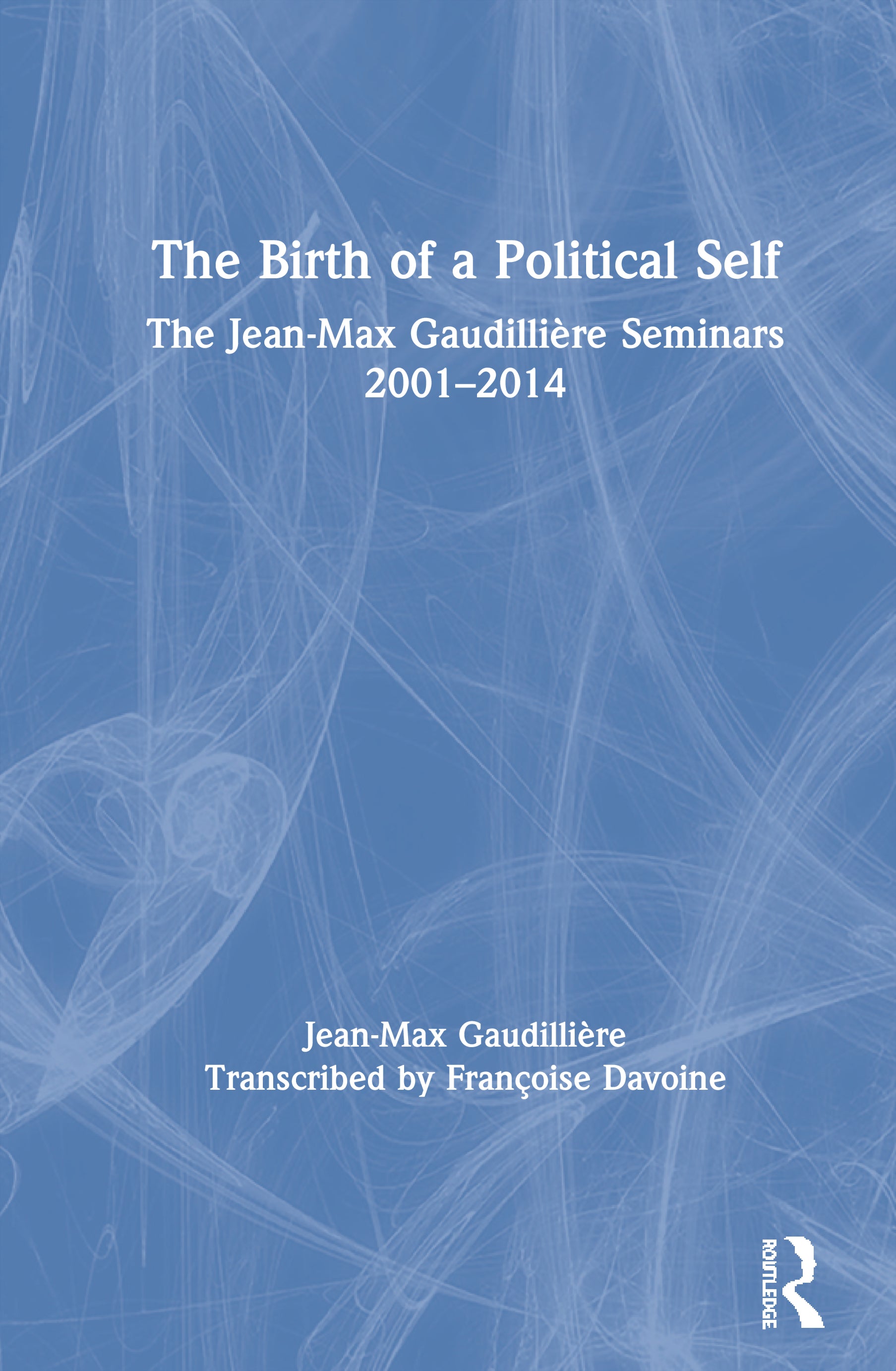Birth of a Political Self