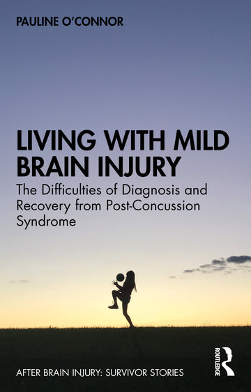 Living with Mild Brain Injury