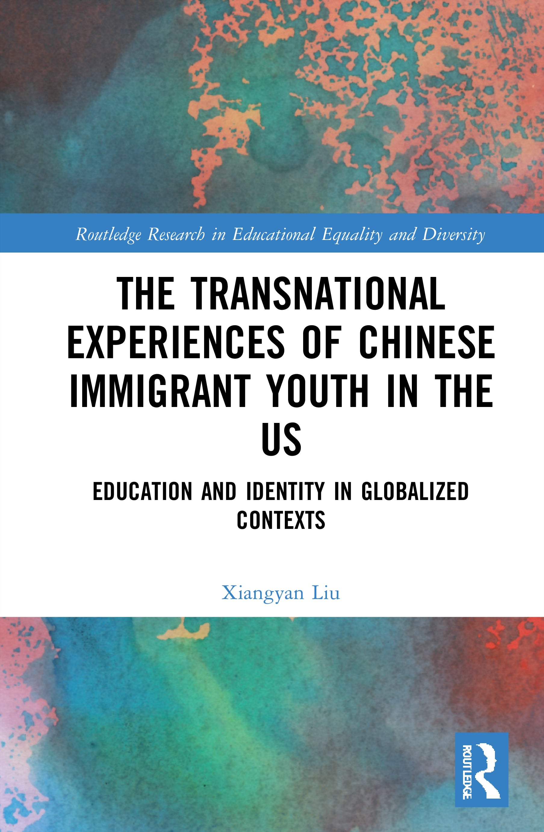 Transnational Experiences of Chinese Immigrant Youth in the US