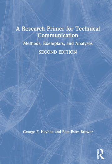Research Primer for Technical Communication