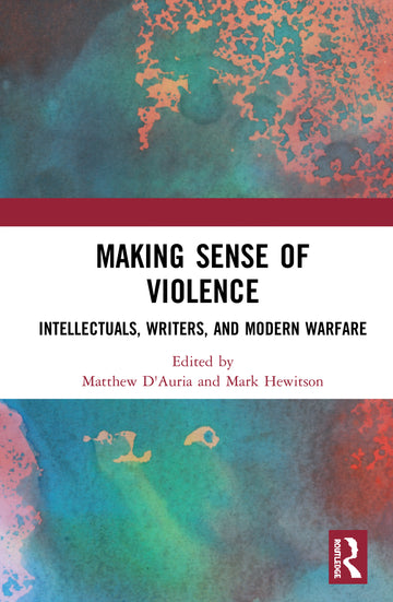 Making Sense of Violence - Hardback