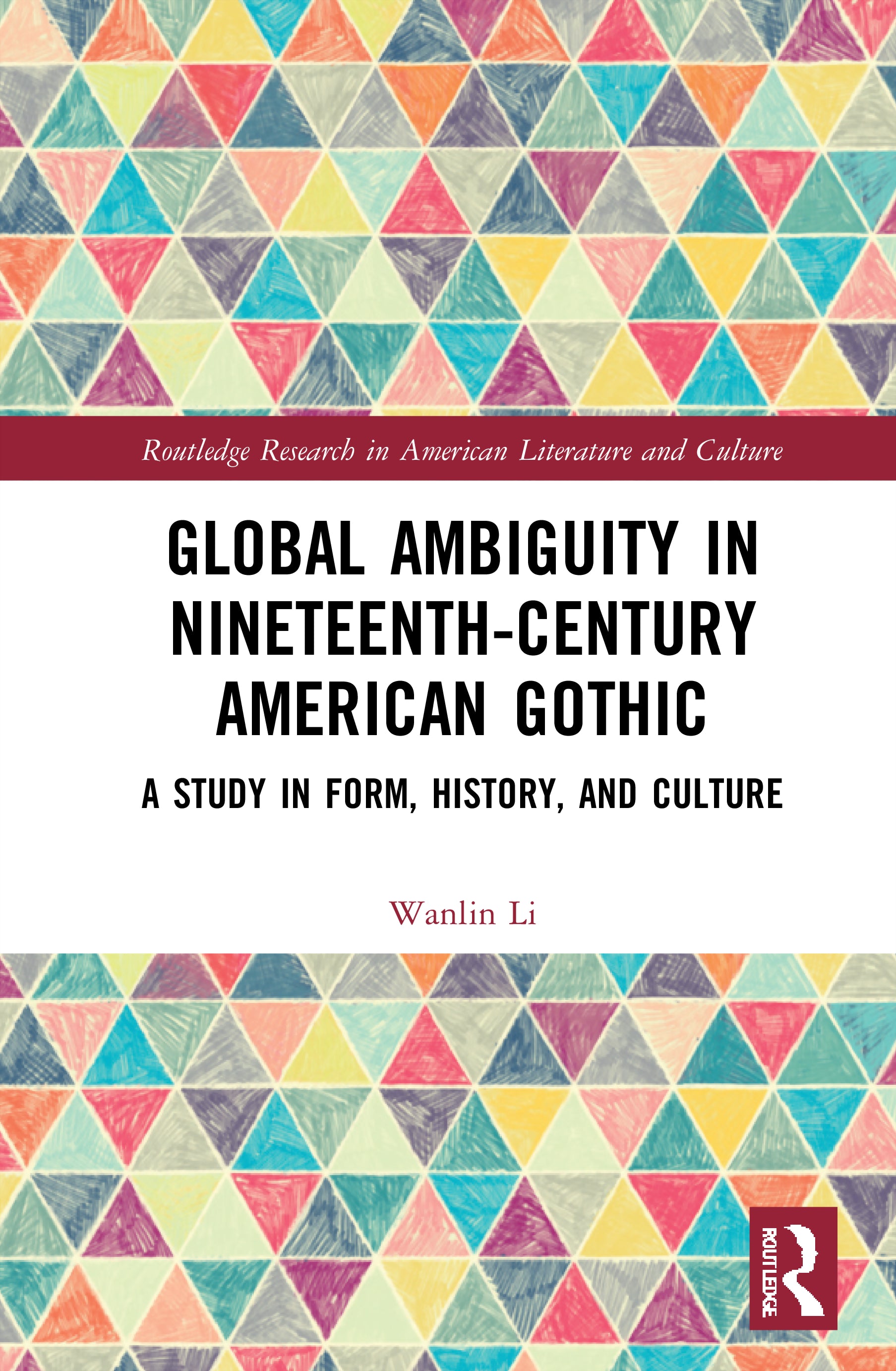 Global Ambiguity in Nineteenth-Century American Gothic