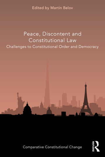 Peace, Discontent and Constitutional Law