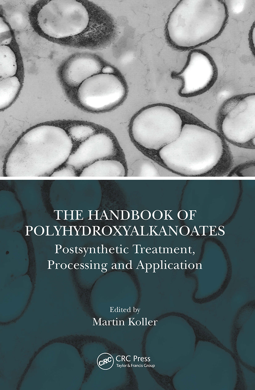 Handbook of Polyhydroxyalkanoates