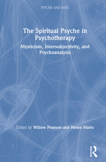 Spiritual Psyche in Psychotherapy