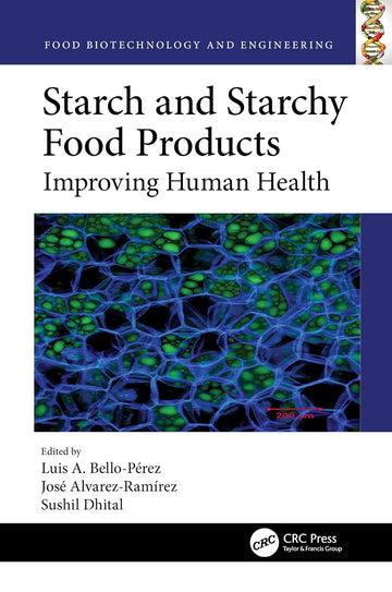 Starch and Starchy Food Products