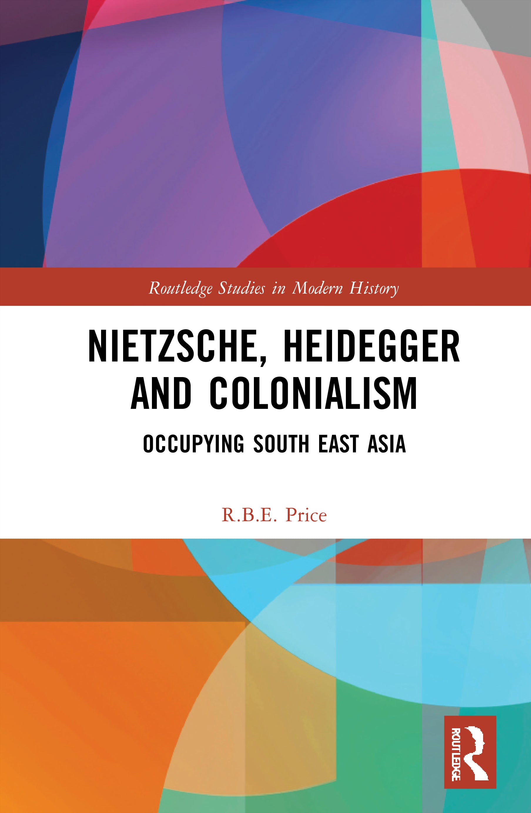 Nietzsche, Heidegger and Colonialism