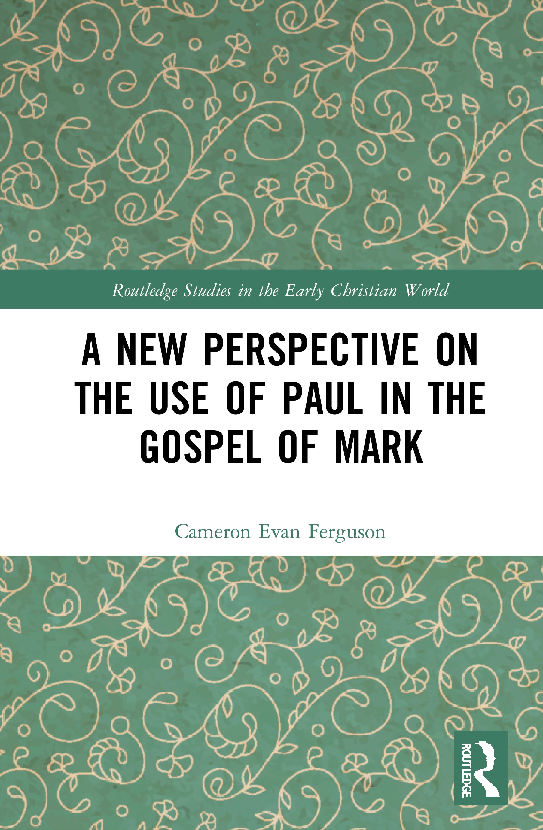 New Perspective on the Use of Paul in the Gospel of Mark