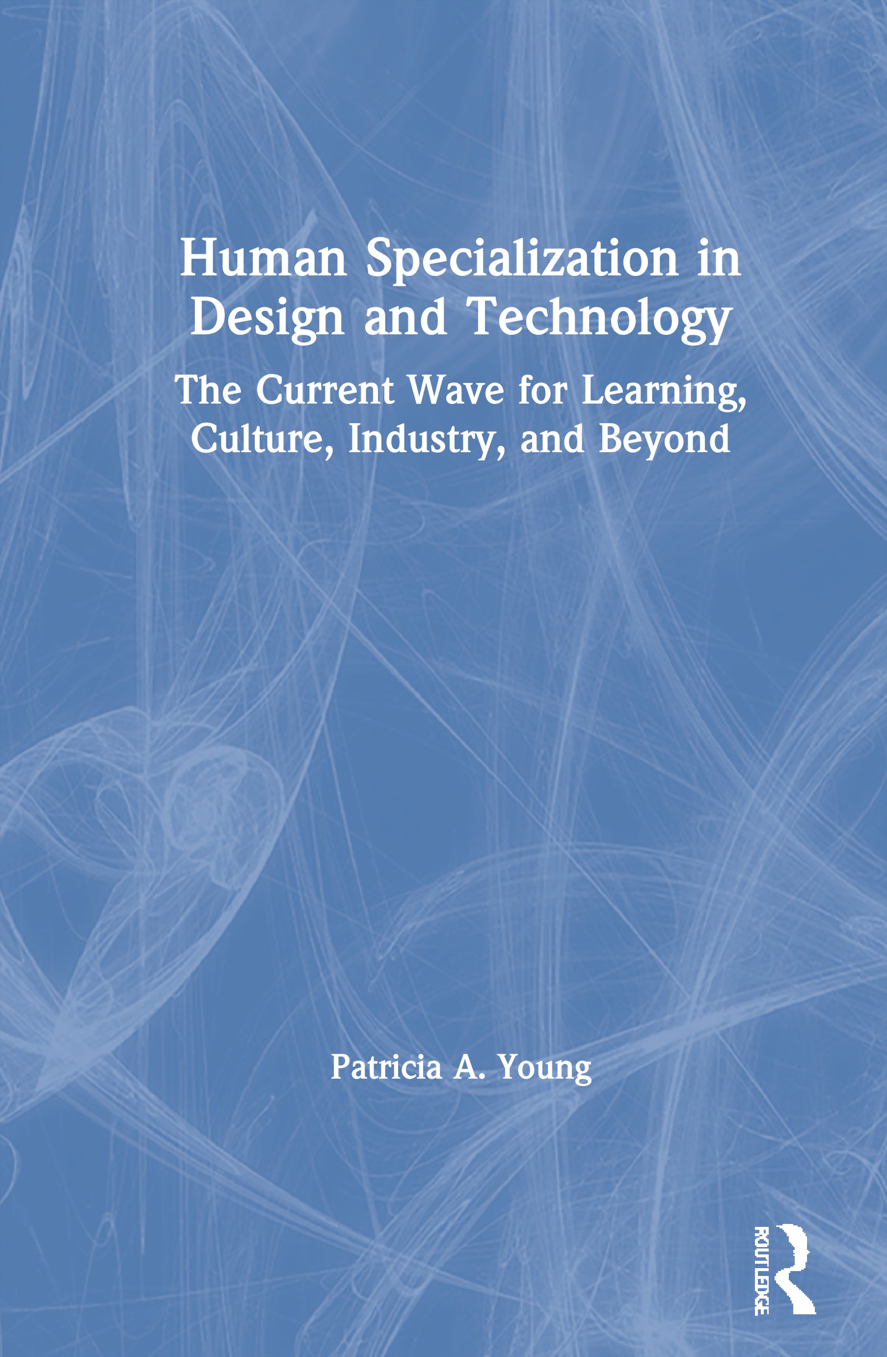 Human Specialization in Design and Technology