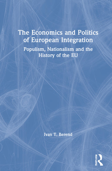 Economics and Politics of European Integration