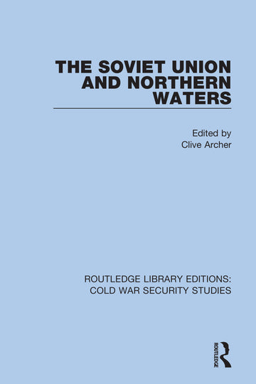 Soviet Union and Northern Waters - Paperback / softback