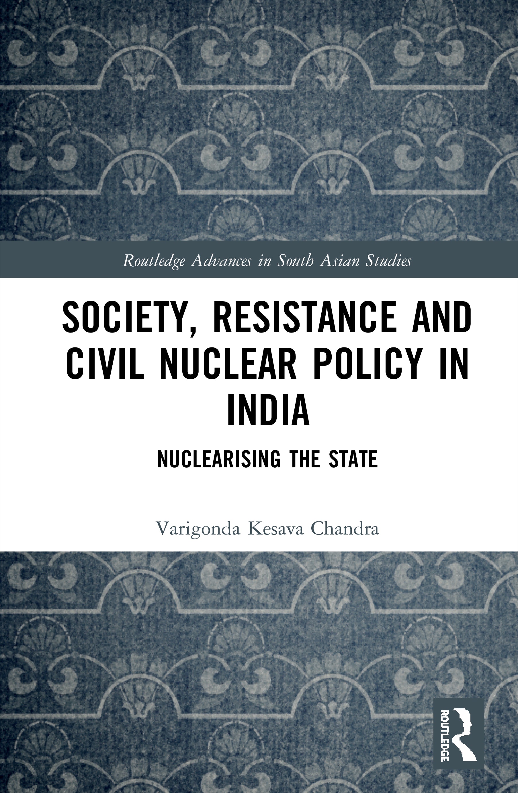 Society, Resistance and Civil Nuclear Policy in India