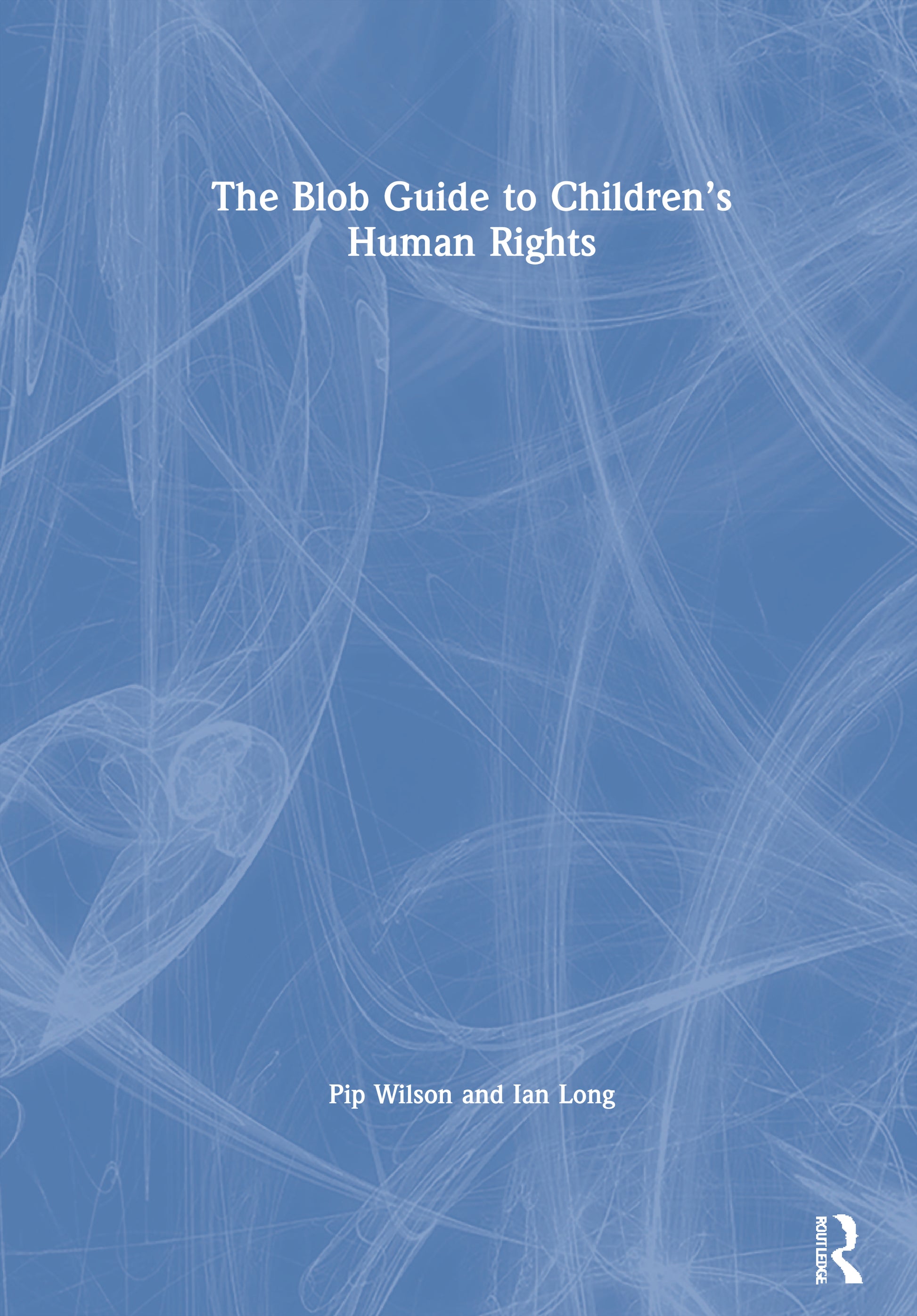 Blob Guide to Children’s Human Rights