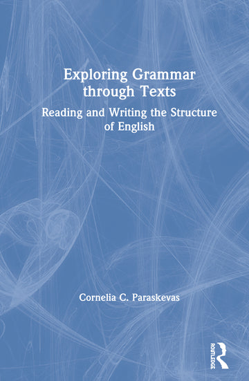Exploring Grammar Through Texts