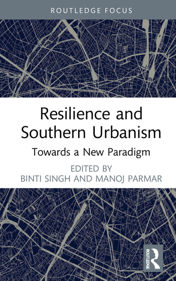 Resilience and Southern Urbanism