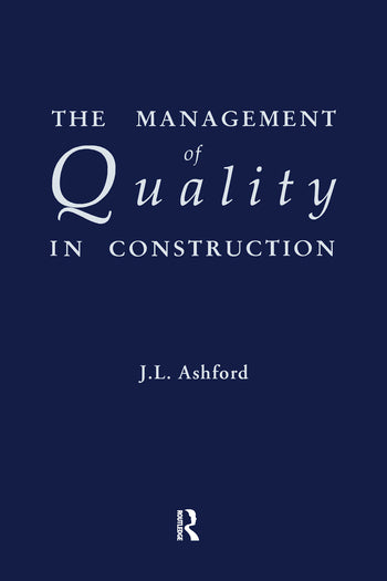 Management of Quality in Construction