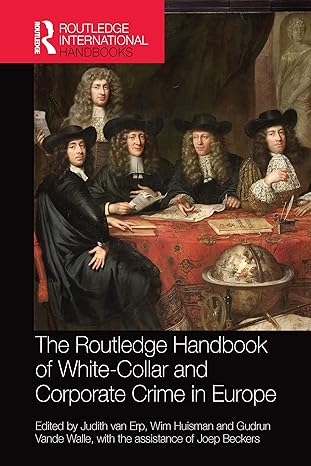Routledge Handbook of White-Collar and Corporate Crime in Europe - Paperback / softback