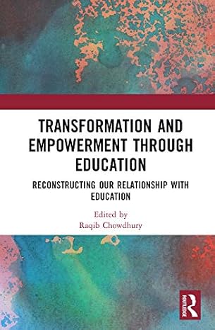 Transformation and Empowerment through Education - Paperback / softback