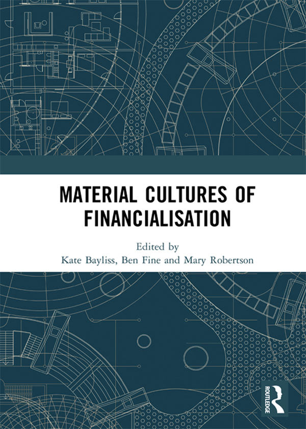 Material Cultures of Financialisation