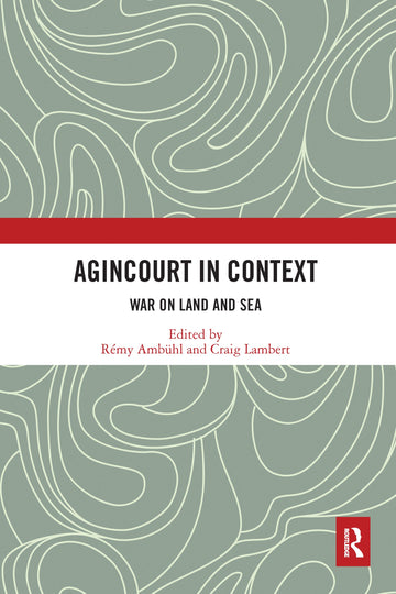 Agincourt in Context