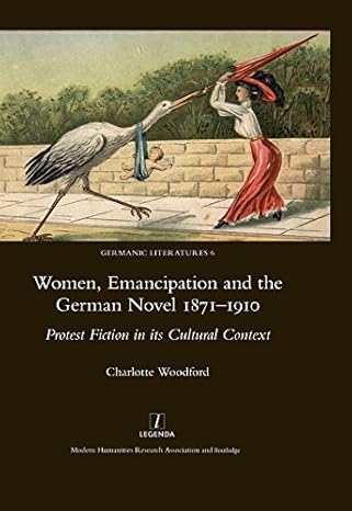 Women, Emancipation and the German Novel 1871-1910 - Paperback / softback