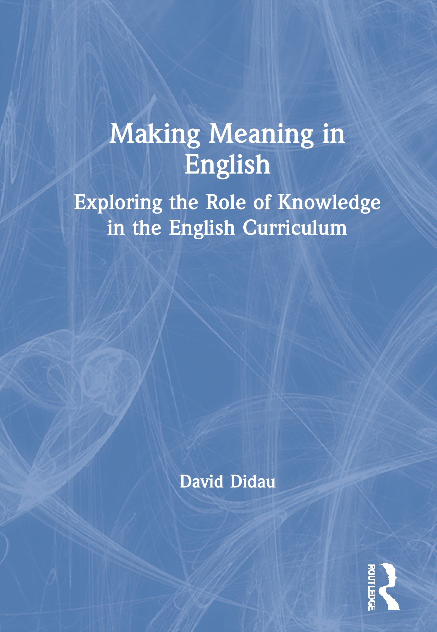 Making Meaning in English