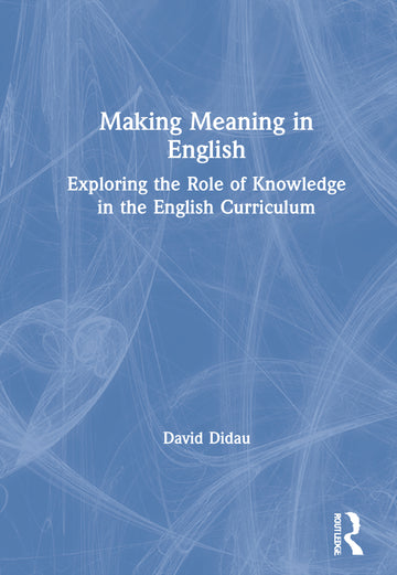 Making Meaning in English