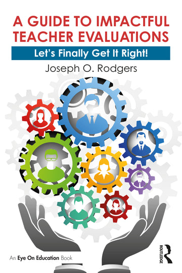 Guide to Impactful Teacher Evaluations