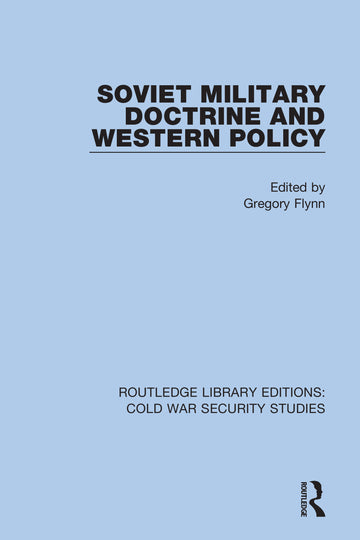 Soviet Military Doctrine and Western Policy - Paperback / softback
