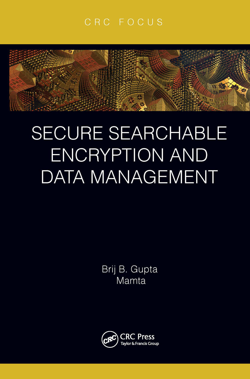 Secure Searchable Encryption and Data Management