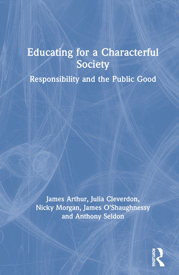 Educating for a Characterful Society