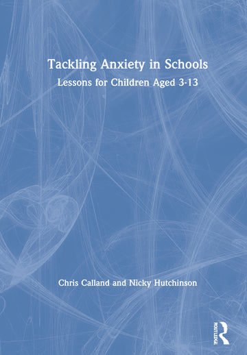 Tackling Anxiety in Schools