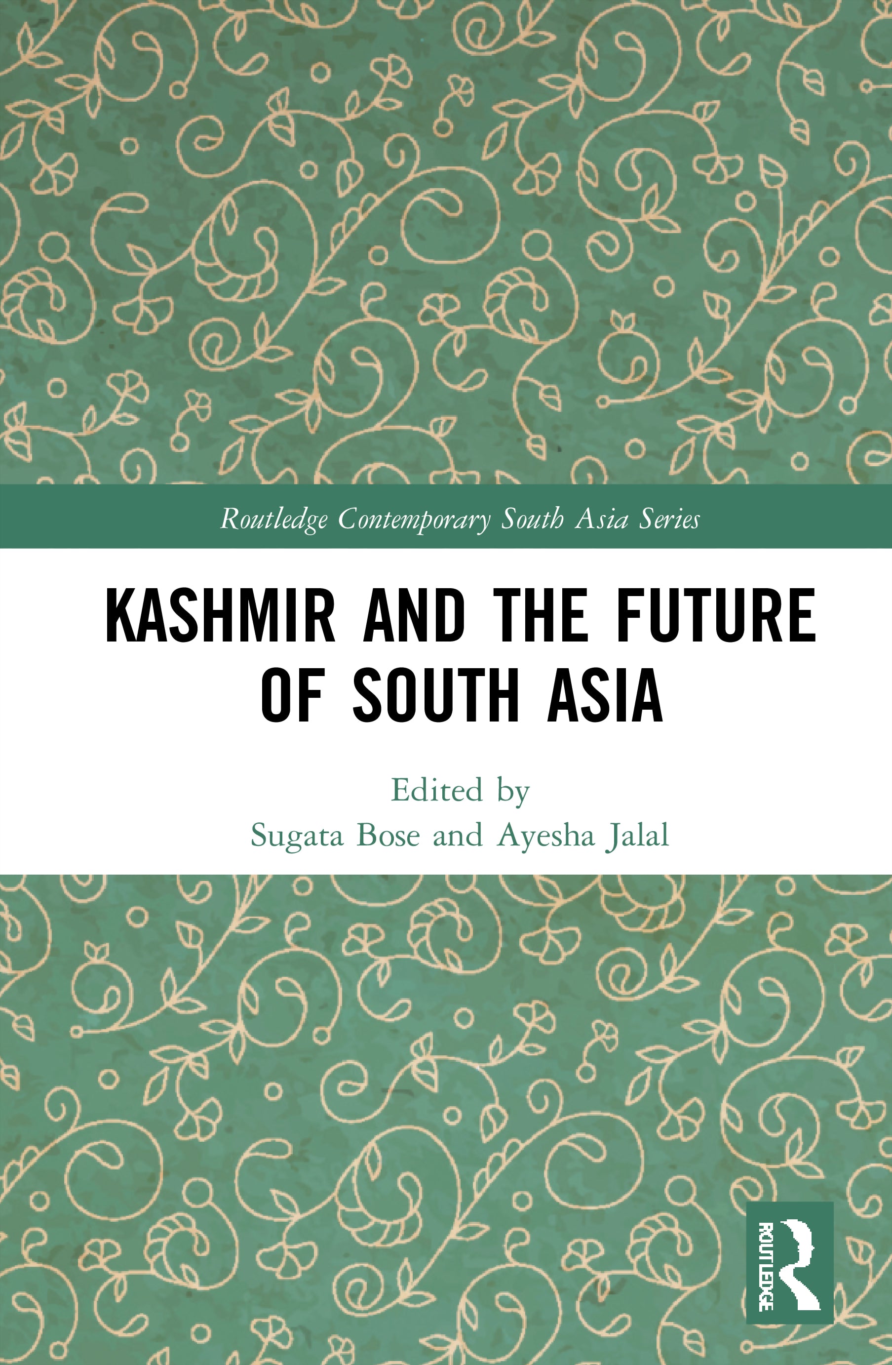 Kashmir and the Future of South Asia