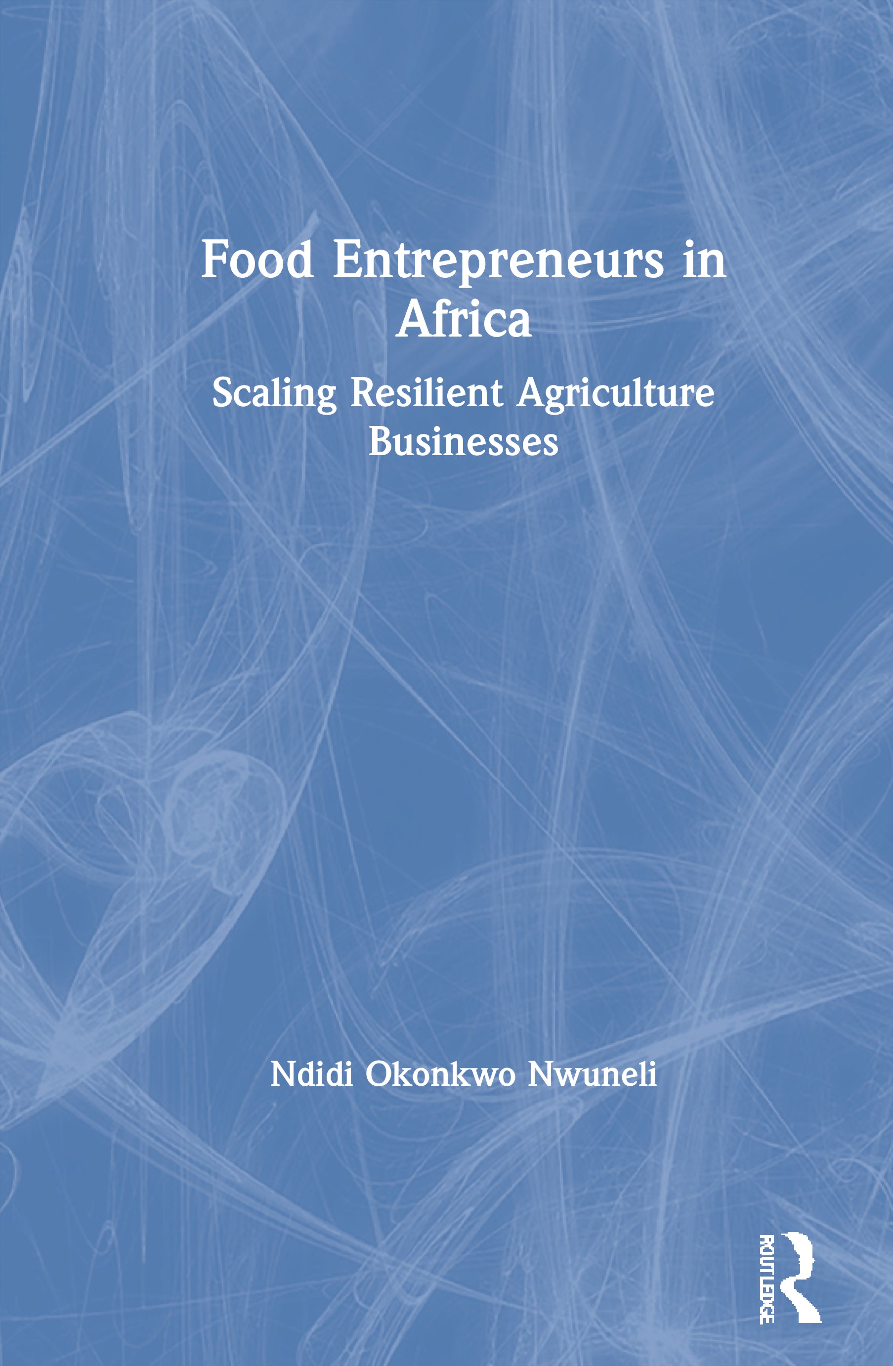 Food Entrepreneurs in Africa
