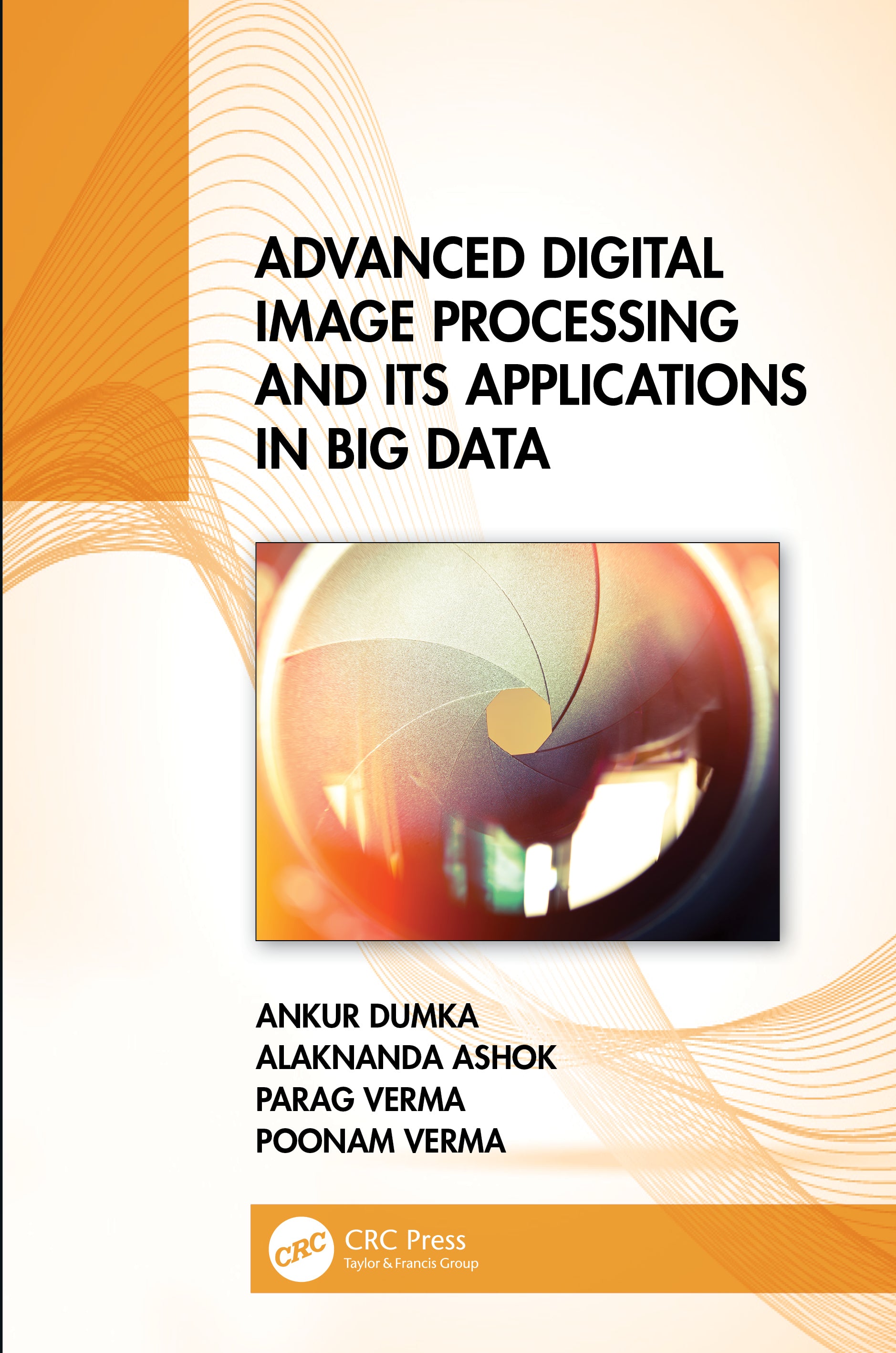 Advanced Digital Image Processing and Its Applications in Big Data
