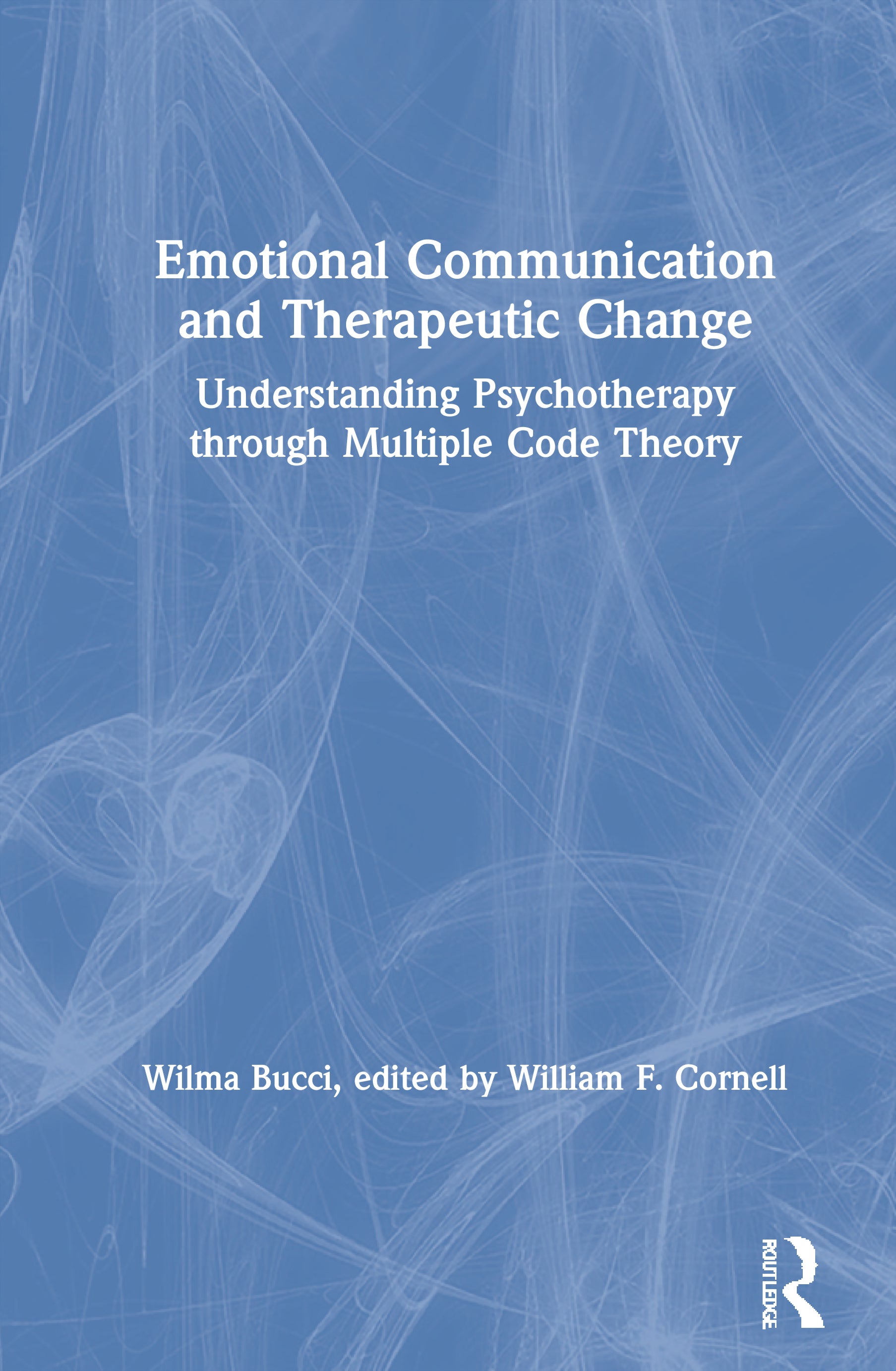 Emotional Communication and Therapeutic Change